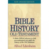 Bible History Old Testament: New Updated Edition (Hardcover) by Alfred Edersheim 